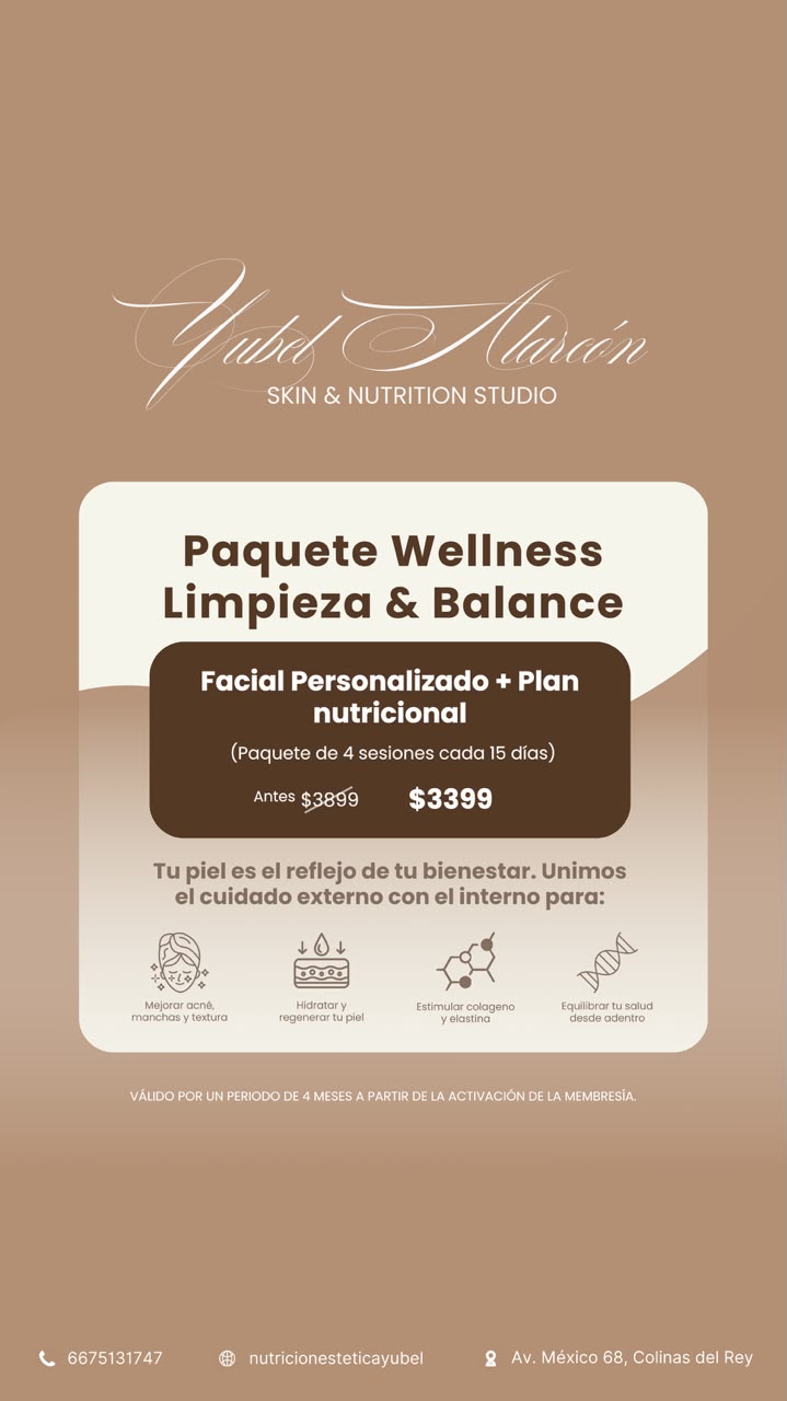 Paquete Wellness Limpieza & Balance: Facial Personalizado + Plan Nutricional, 4 sesiones por $3,399 MXN